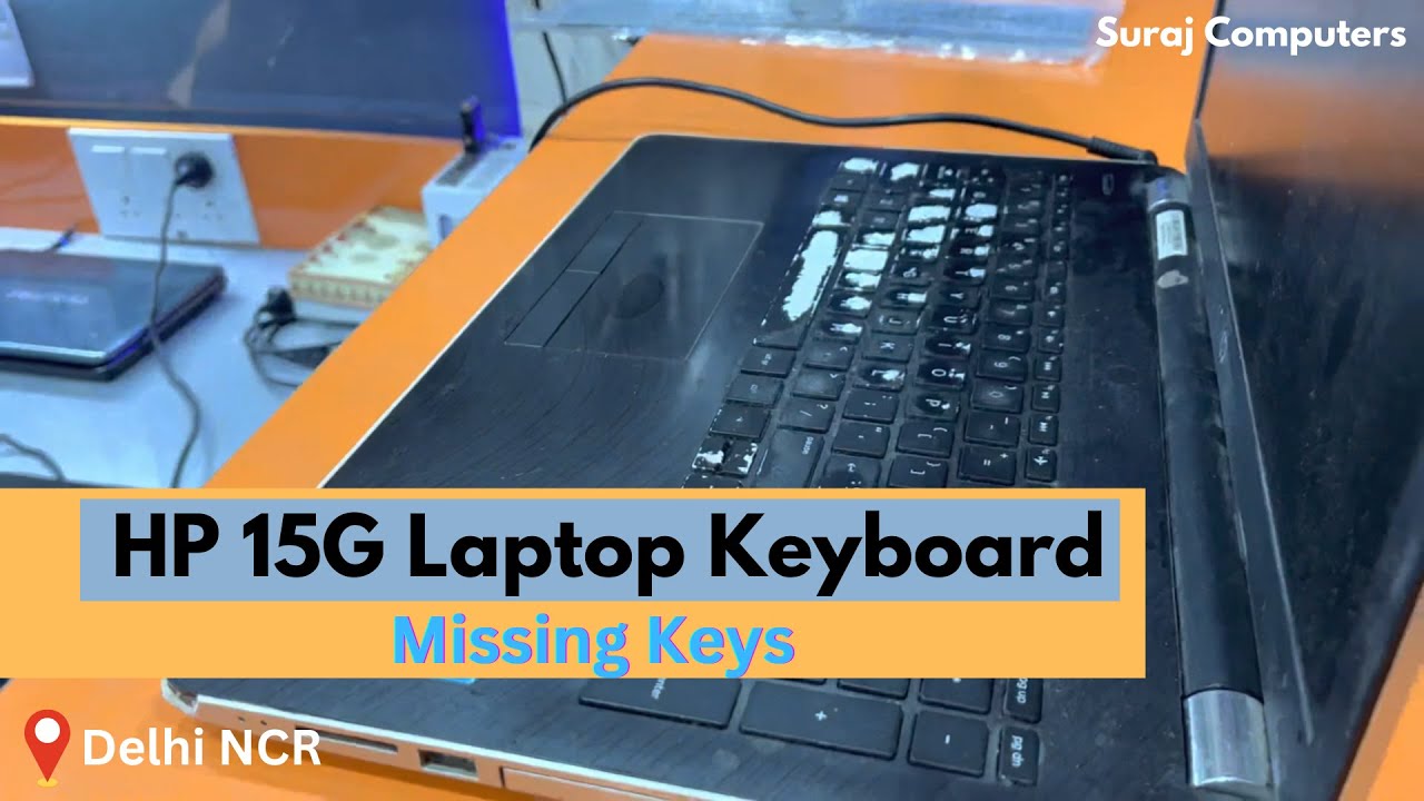 HP Pavilion 15G Laptop Keyboard Replacement HP laptop customer care