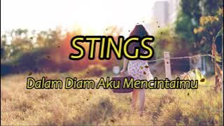 STINGS - DALAM DIAM AKU MENCINTAIMU LIRIK