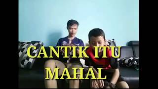 CANTIK ITU MAHAL