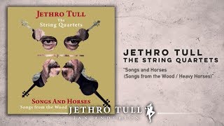 Video thumbnail of "Jethro Tull - The String Quartets "Songs And Horses""