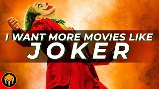 Why I Want More Movies Like Joker Ysis