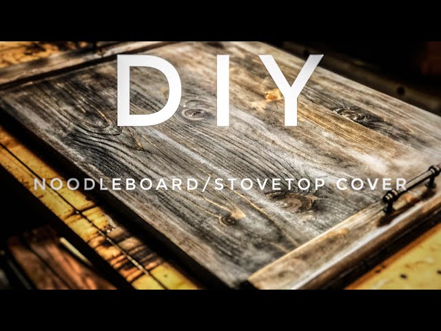 How To Build A Noodle Board (aka Stovetop Cover) - Addicted 2 DIY