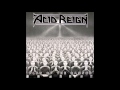 Acid Reign - Plan Of The Damned