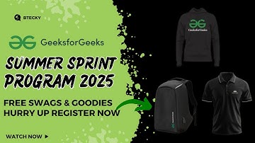 GFG Summer Sprint Program 2025 || Free Swags & Goodies || Geeks For Geeks Swags || Apply Now
