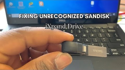 Watch how to fix unrecognized SanDisk iXpand drive  for iOS problem