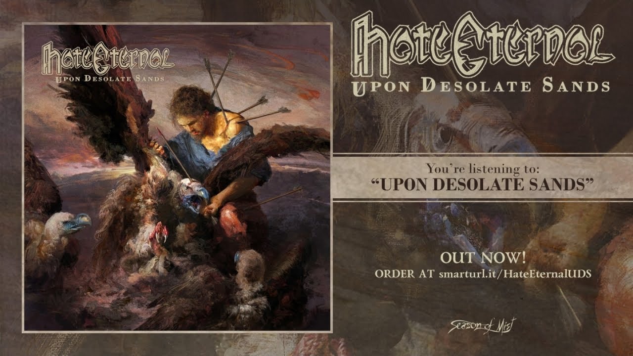 Hate Eternal - Upon Desolate Sands