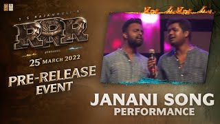 Video thumbnail of "Janani Song From RRR Live Performance @ RRR Pre Release Event"