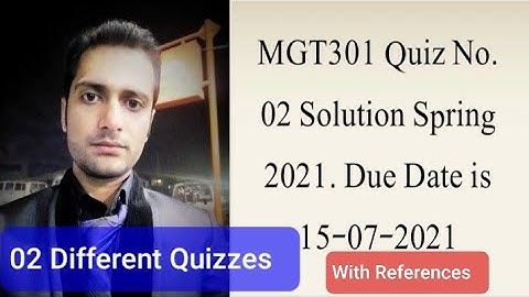 MGT301 Quiz No.02 Solution Spring 2021|| mgt301 solved quiz 2 spring 2021|| mgt301 quiz 2 2022|