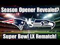 BREAKING NEWS: Seattle Seahawks will open the 2026 NFL season against the New England Patriots
