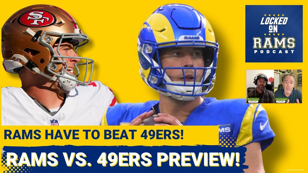 MEGA PREVIEW: Rams vs. 49ers Could Be Most Important Game of the Year, Key Matchups, Storylines! MEGA PREVIEW: Rams vs. 49ers Could Be Most Important Game of the Year, Key Matchups, Storylines!