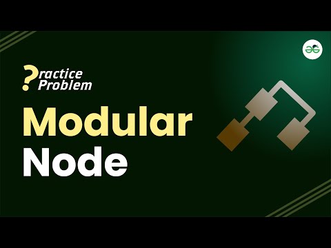 Modular Node | School Practice Problem | Avneet Kaur Saini
