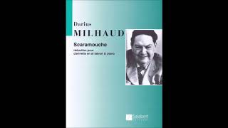 Milhaud - Scaramouche - for clarinet and piano - 3 - Brazileira Milhaud - Scaramouche - for clarinet and piano - 3 - Brazileira