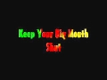 Freddie McKay - Keep Your Big Mouth Shut  / GG Allstars - Shut Your Mouth Version