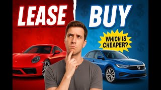 🚗 Leasing vs Buying a Car in 2025: The ULTIMATE Financial Breakdown | Which is Actually Cheaper?