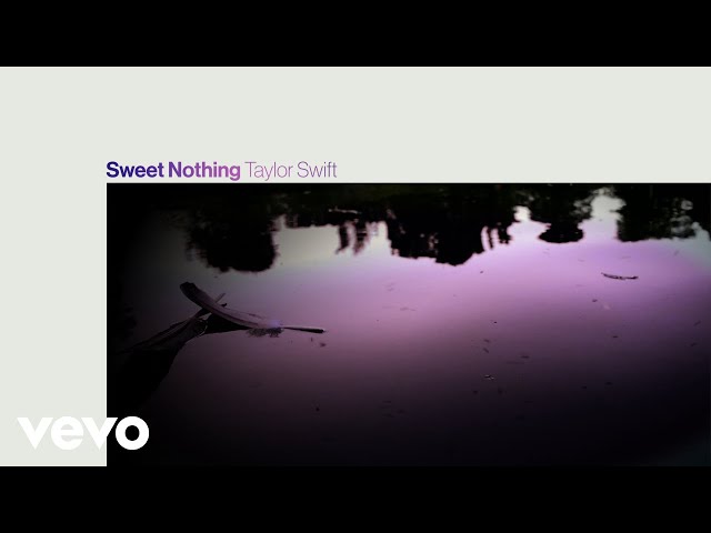 Taylor Swift - Sweet Nothing