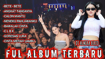 MIXTAPE FUNKOT ❗ NEW ALBUM VIRAL TIKTOK 2025 ❗DJ ALMIRA BERTO 