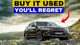 10 BMW Models You Should Never Buy Used