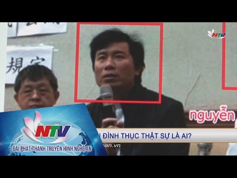 Video Nguyễn Đình Thục thật sự là ai? - youtube