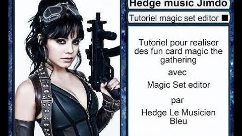 Tutoriel magic set editor(chapitre 1 Magic the gathering)