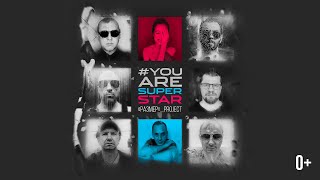“РАЗМЕР”_project - #YouAreSuperStar