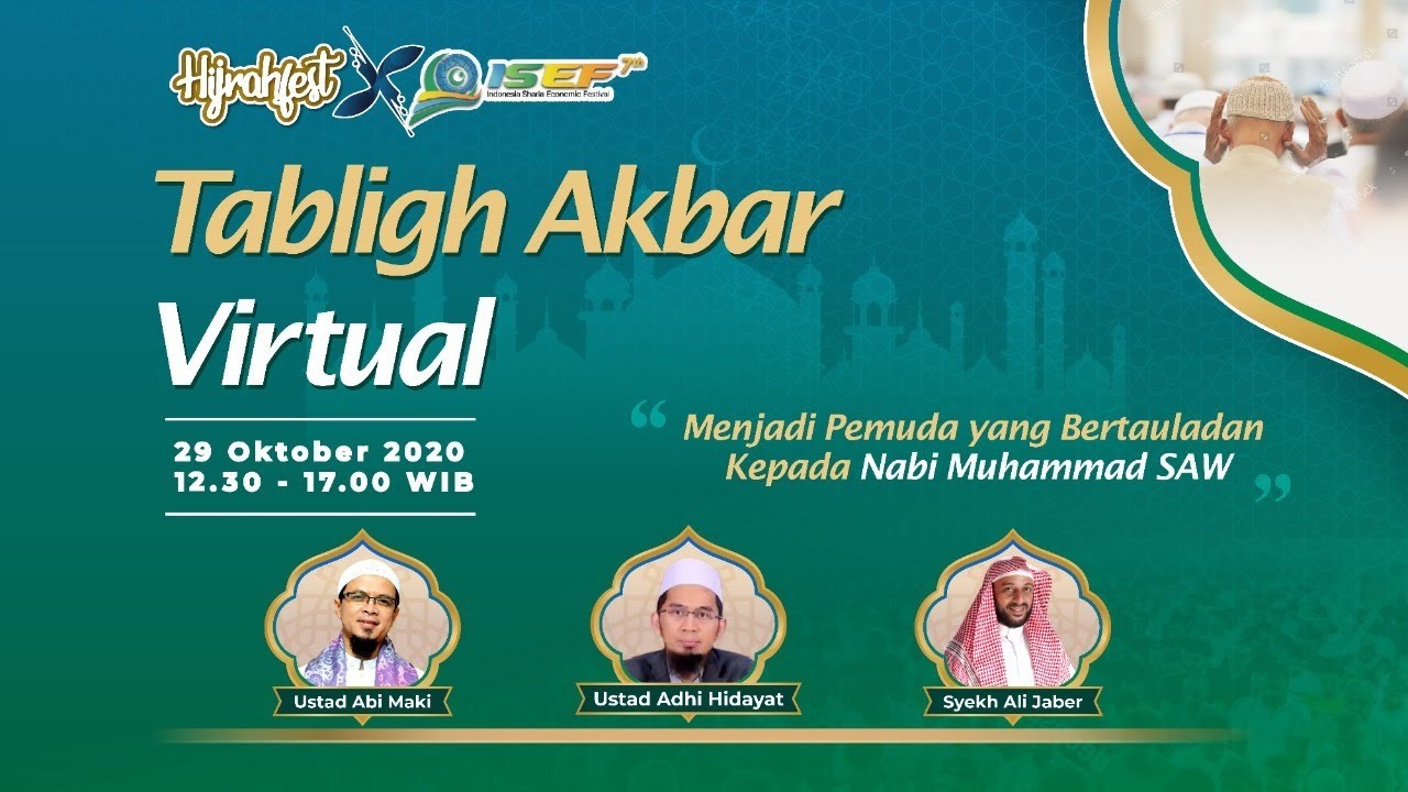 Hijrahfest X ISEF Tabligh Akbar Virtual YouTube