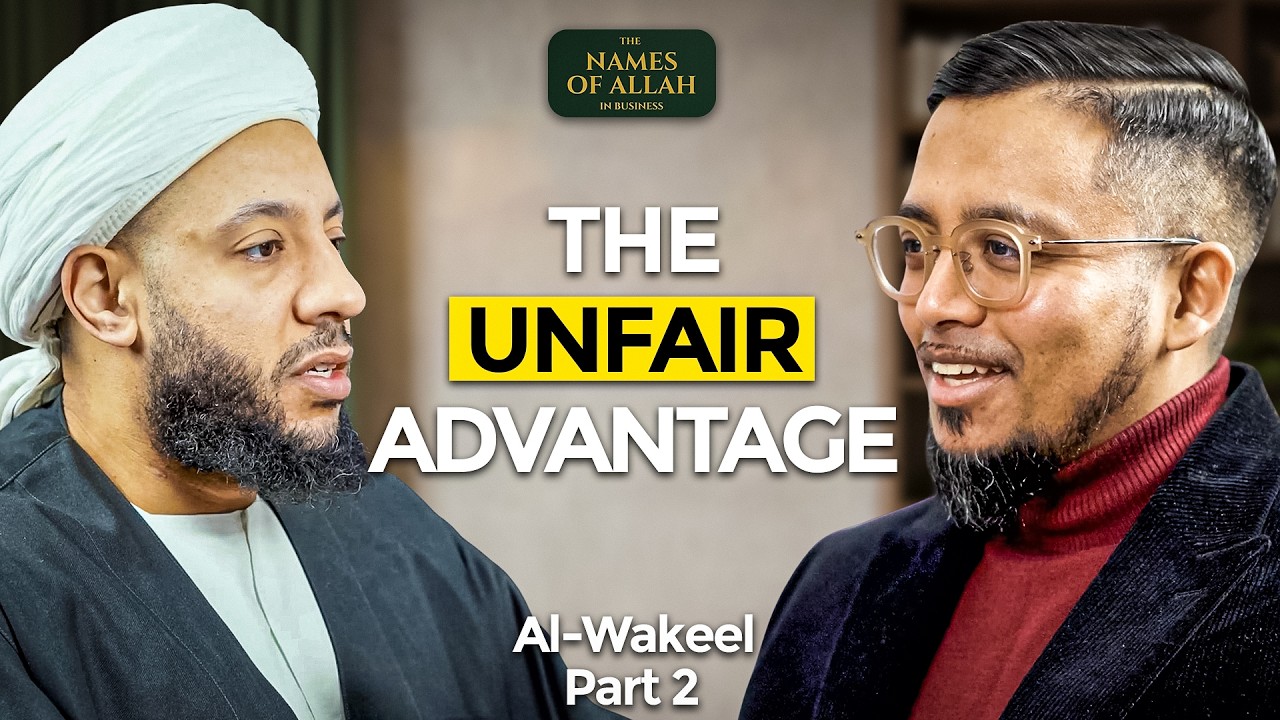 The Business Superpower Nobody Is Talking About | The Names of Allah in Business (Ep. 16)
