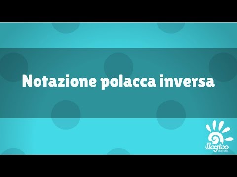 La notazione polacca inversa