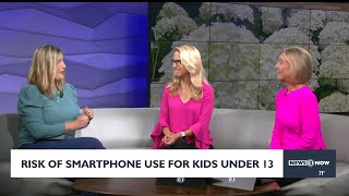 Risk of Smartphone use for kids under 13