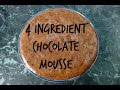 4 Ingredient Chocolate Mousse Recipe