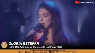 Gloria Estefan  Here We Are  At The Arsenio Hall Show 1990