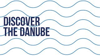 Discover the Danube