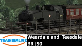 Let's Play Train Simulator 2016 - Weardale and Teesdale, J50