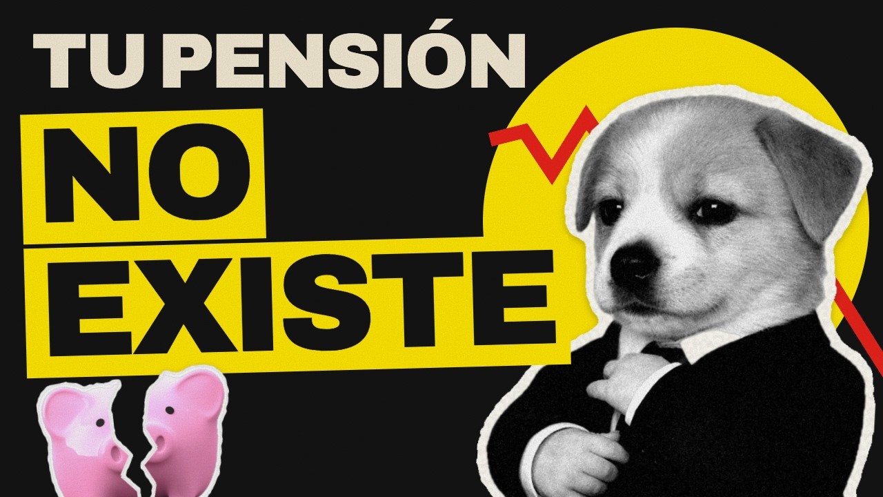 Las PENSIONES: ¿te van a pagar o no? (y tú vas el último)
