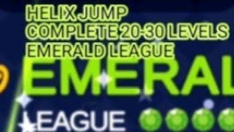 HELIX JUMP - COMPLETE PASSAGE 20-30 LEVELS COMPLETE EMERALD LEAGUE 