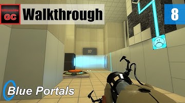 Blue Portals [#08] - Chamber 7 || Walkthrough