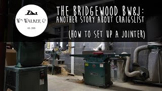 How to set up a jointer - another story about Craigslist