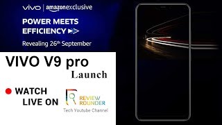 Vivo v9 Pro Amazon Revealing 🔴Live Watch the Vivo v9 Pro Revealing 🔴Live Here