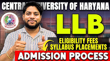 Central University of Haryana LLB Admission Process Eligibility Seats Fees CUET PG LLB Complete
