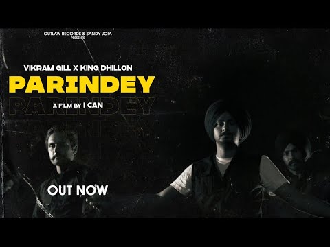 Punjabi Song 2020  Parindey  Vikram Gill Ft King Dhillon  Punjabi Songs 2020