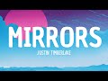 Justin Timberlake - Mirrors (Lyrics)