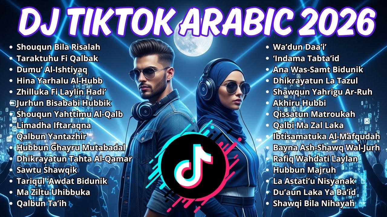 DJ Arabic 2026 – Lagu Arab TikTok Viral Slow Remix Hits Terpopuler Playlist Viral Terbaru