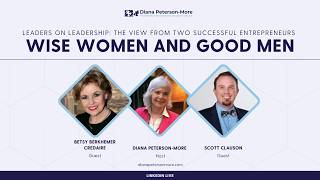 Episode 13: Leaders on Leadership: The View from Two Successful Entrepreneurs