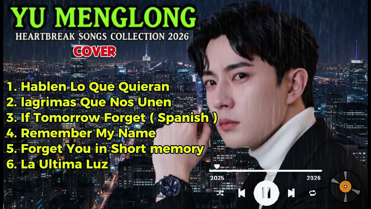 YU MENGLONG SADS SONGS PLAYLIST | Viral Touching Songs of 2026 to Remember Alan Yu Menglong🥀 Justice
