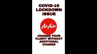 HOW TO REBOOK/CHANGE YOUR FLIGHT WITHOUT ADDITONAL CHARGES | AIR ASIA | MUST WATCH