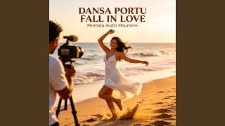 Dansa Portu Fall In Love