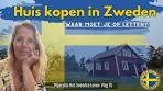 HUIS KOPEN IN ZWEDEN, Waar op moet je op letten? / Het ... - YouTube