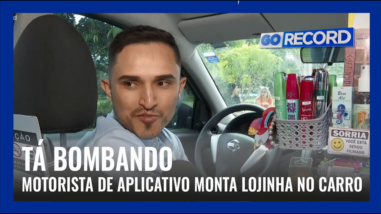 TÁ BOMBANDO: MOTORISTA DE APLICATIVO MONTA LOJINHA NO CARRO