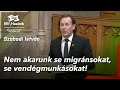 Nem akarunk se migránsokat, se vendégmunkásokat!