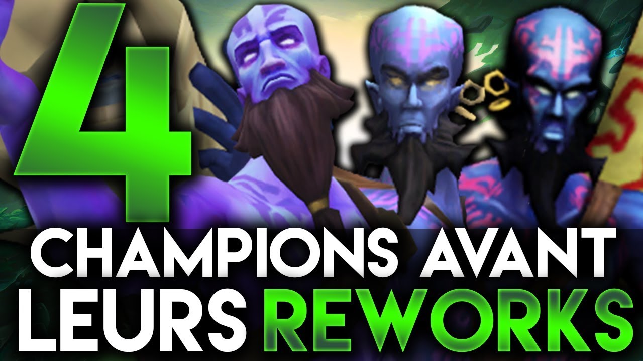 4 CHAMPIONS AVANT LEURS REWORK #3 (feat. les 72 Reworks de Ryze) - YouTube