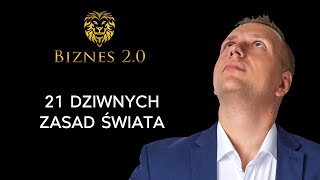 Dlaczego świat działa tak, jak działa i co z tym zrobić? [Biznes 2.0]